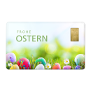 Geschenkkarte "Ostern III" mit 1g Gold Fg. 999,9