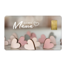 Geschenkkarte "Muttertag V" mit 1g Gold Fg. 999,9